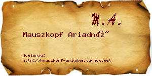 Mauszkopf Ariadné névjegykártya